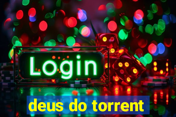 deus do torrent